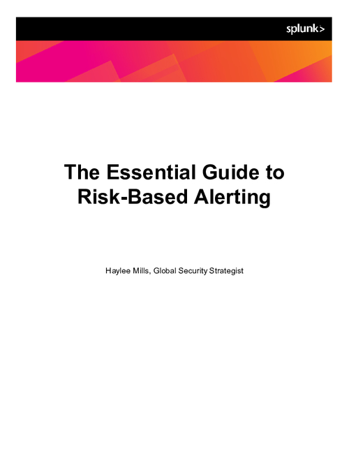 The Essential Guide to Risk Based Alerting (RBA)