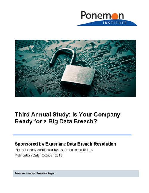Experian's Third Annual Data Breach Preparedness Study by the Ponemon Institute