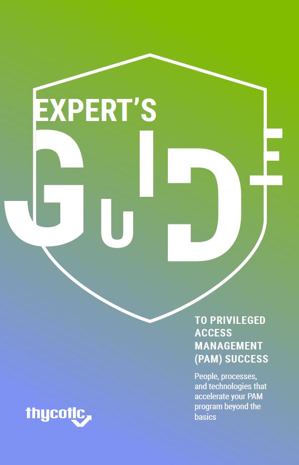 Expert's Guide to Privileged Access Management (PAM) Success