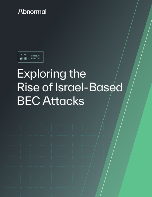 Exploring the Rise of Israel-Based BEC Attacks