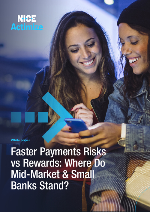 Faster Payments Risks vs Rewards: Where Do You Stand?