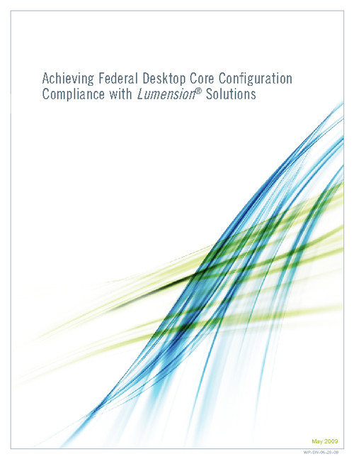 Federal Desktop Core Configuration: Achieving Compliance with the Lowest Total Cost of Ownership