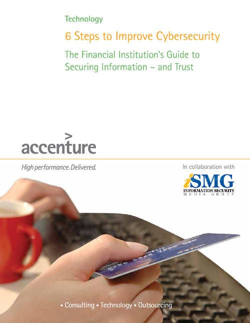The Financial Institution's Guide to Securing Information - and Trust