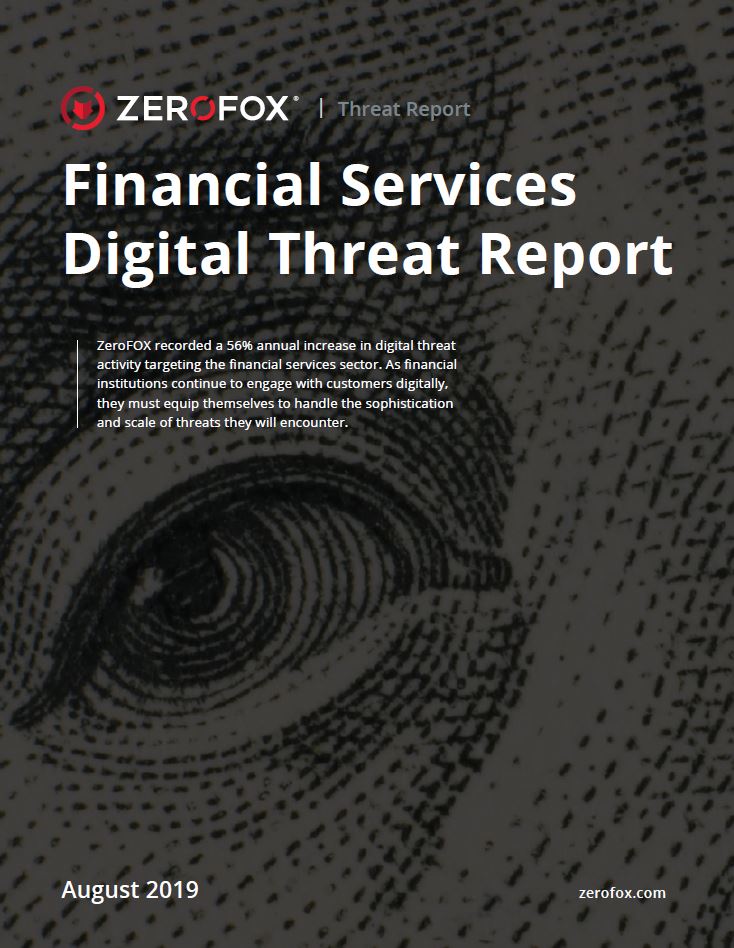 Financial Services Digital Threat Report | 2019