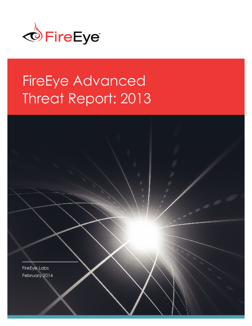 FireEye Advanced Threat Report