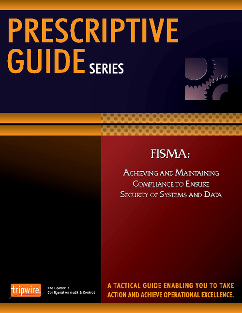 FISMA: Achieving & Maintaining Compliance to Ensure Security of Systems & Data