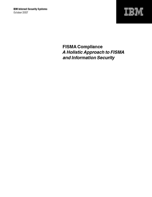 FISMA Compliance: A Holistic Approach to FISMA & Information Security