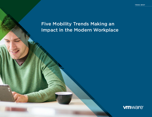 Five Mobility Trends Making an Impact in the Modern Workplace
