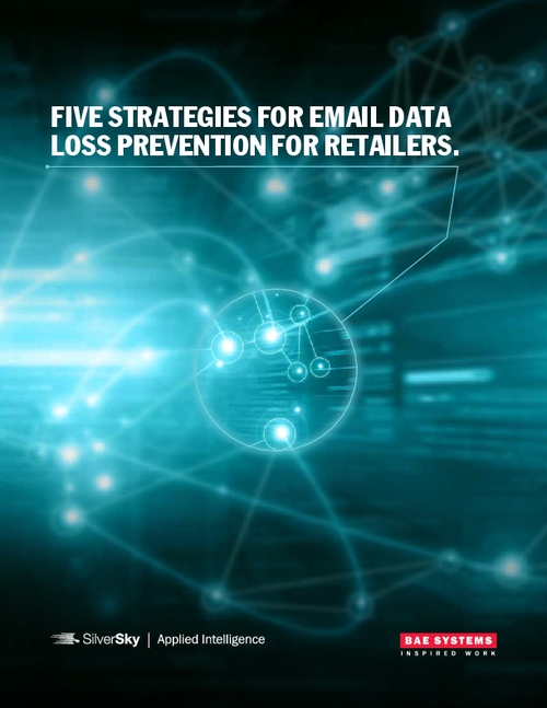 Five Strategies For Email Data Loss Prevention For Retailers