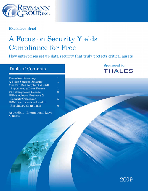 A Focus on Security Yields Compliance for Free