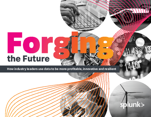 Forging the Future: How industry leaders use data to be more profitable, innovative and resilient