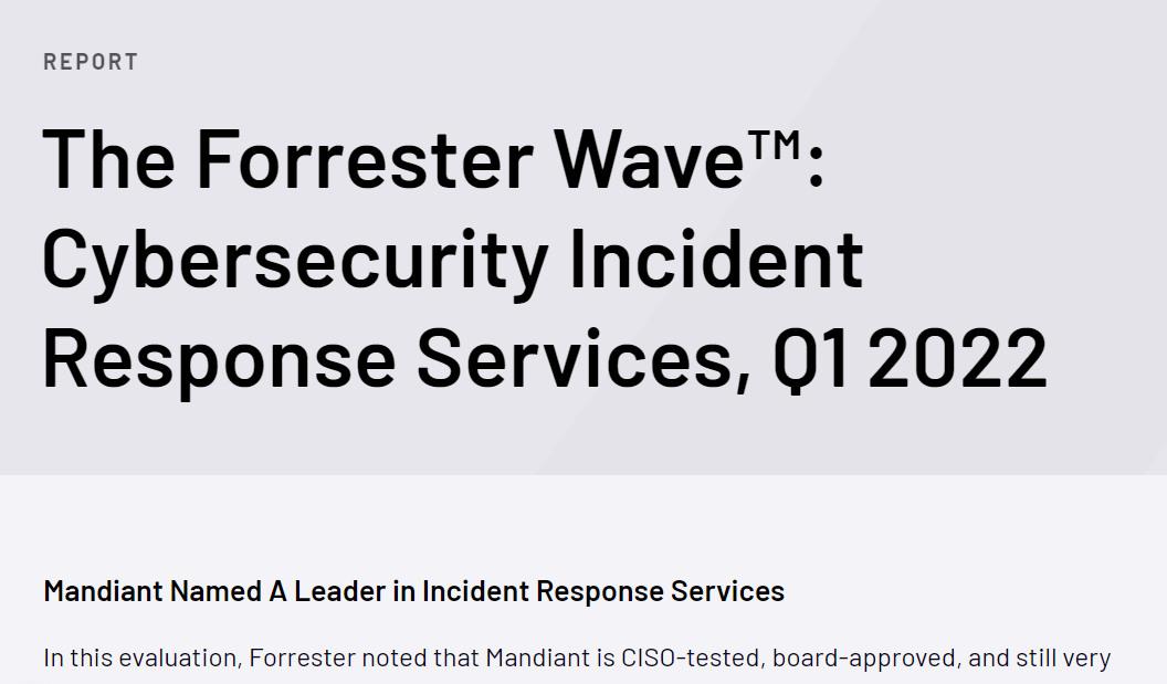 Forrester: Cybersecurity Incident Response Services, Q1 2022