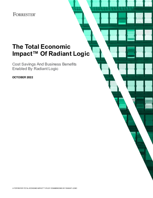 Forrester Report | The Total Economic Impact™ of Radiant Logic