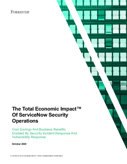Forrester: The Total Economic Impact of ServiceNow Security Operations