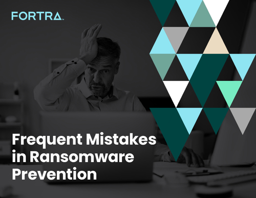 Frequent Mistakes in Ransomware Prevention