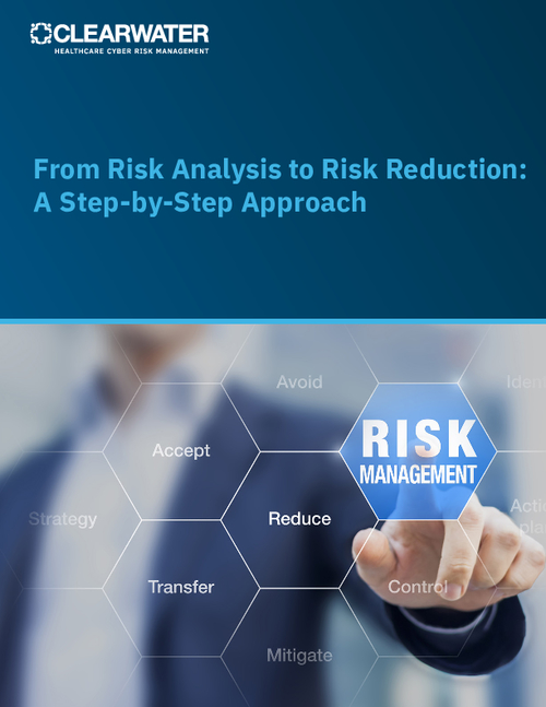 From Risk Analysis to Risk Reduction: A Step-by-Step Approach