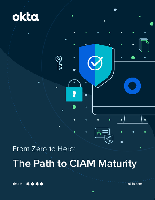 From Zero to Hero: The Path to CIAM Maturity