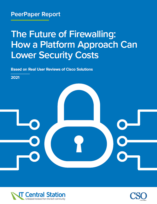 The Future of Firewalling: How a Platform Approach Can Lower Security Costs