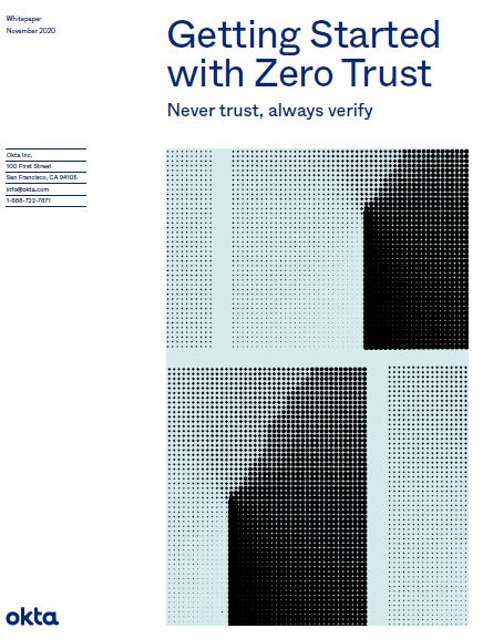 Getting Started with Zero Trust: Never Trust, Always Verify