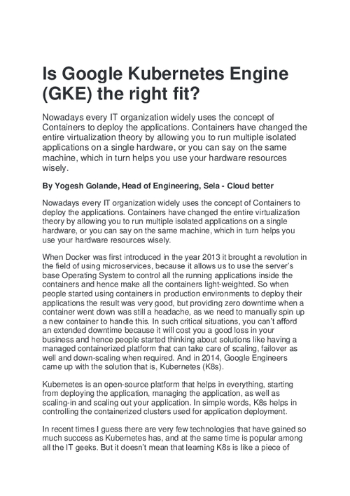 Is Google Kubernetes Engine (GKE) the right fit?