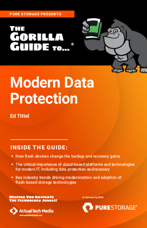 The Gorilla Guide to Modern Data Protection