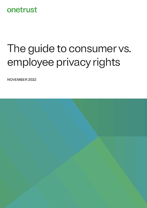 The Guide to Consumer vs. Employee Privacy Rights