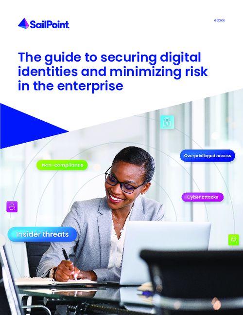 The Guide to Securing Digital Identities and Minimizing Risk in the Enterprise