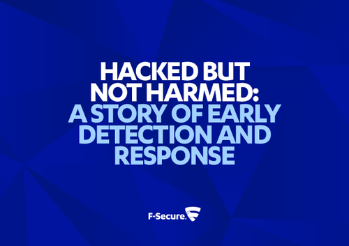 Hacked But Not Harmed: A Story of Early Detection and Response