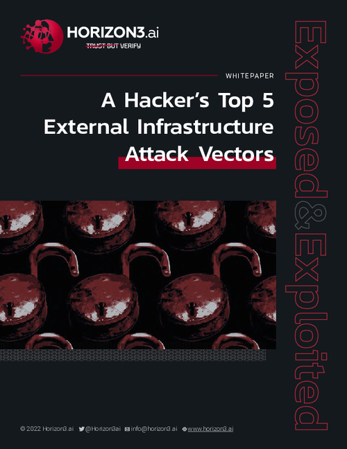 A Hacker’s Top 5 External Infrastructure Attack Vectors