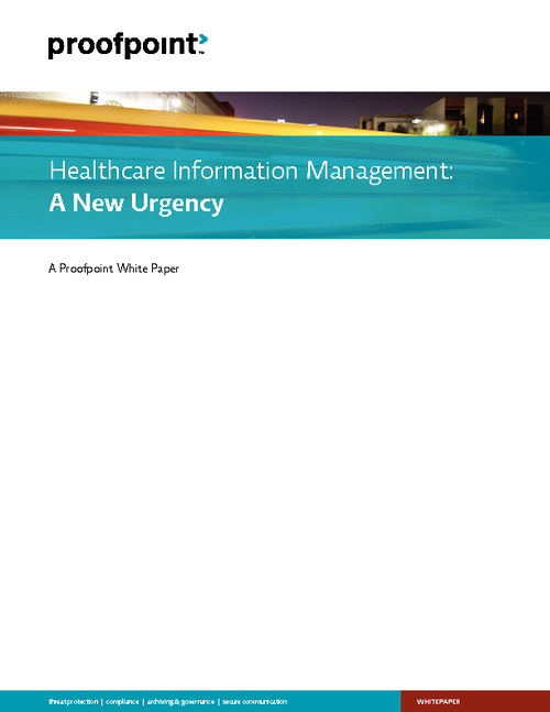 Healthcare Information Management: A New Urgency