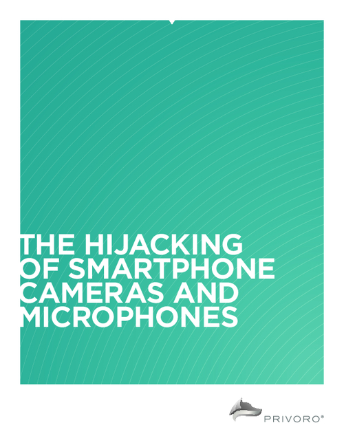 The Hijacking of Smartphone Cameras and Microphones