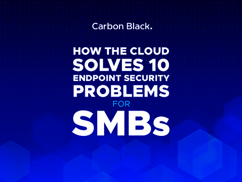 How the Cloud Solves 10 Endpoint Security Problems for SMBs