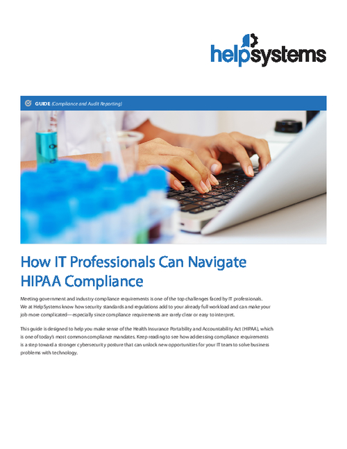 How IT Professionals Can Navigate HIPAA Compliance