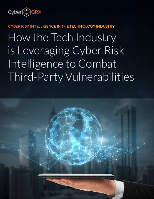 How the Tech Industry is Leveraging Cyber Risk Intelligence to Combat Third-Party Vulnerabilities