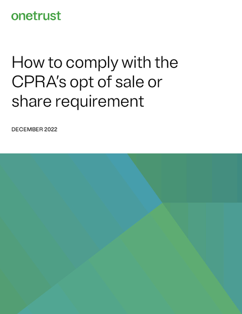 How to Comply with the CPRA’s Opt-out of Sale or Share Requirement