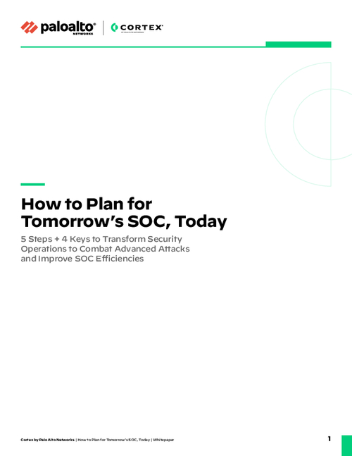 How to Plan for Tomorrow’s SOC, Today