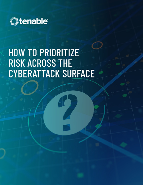 How to Prioritize Risk Across the Cyber Attack Surface