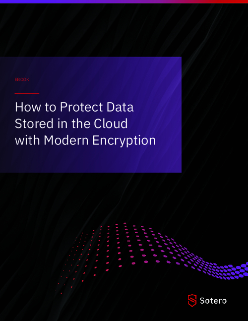 How to Protect Data Stored in the Cloud with Modern Encryption