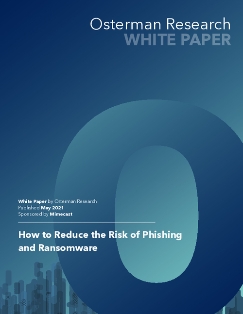 How to Reduce the Risk of Phishing and Ransomware