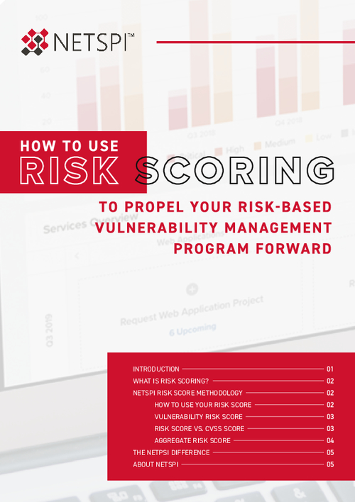 How to Use Risk Scoring to Propel Your Risk-Based Vulnerability Management Program Forward