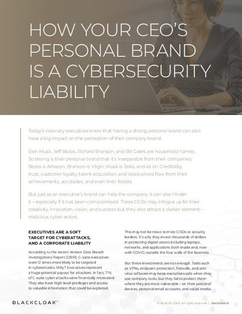 How Your CEO's Personal Brand is a Cybersecurity Liability