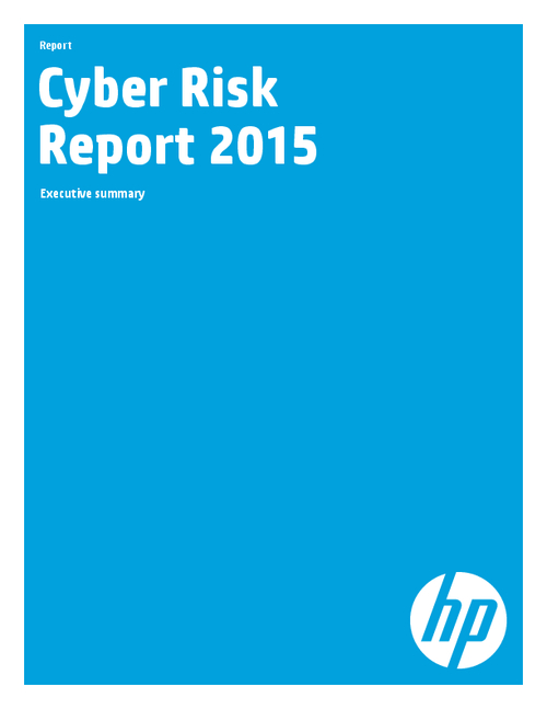 HP Cyber Risk Report 2015: Executive Summary