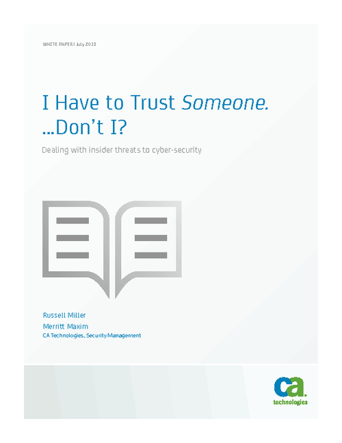 Insider Threat Mitigation: I Have to Trust Someone, Don't I?