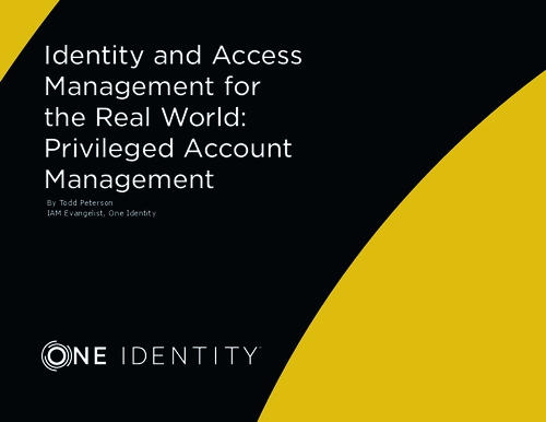 IAM for the Real World: Privileged Account Management
