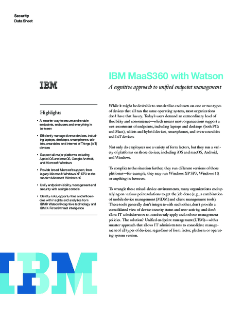 IBM MaaS360 with Watson - A cognitive approach to unified endpoint management