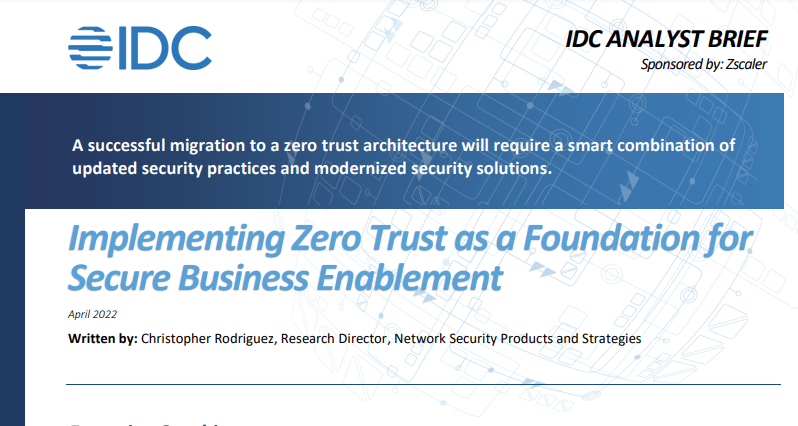 IDC: Implementing Zero Trust as a Foundation for Secure Business