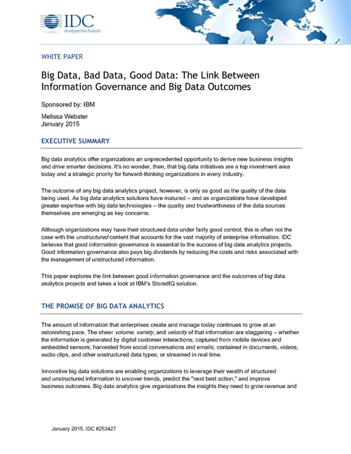 IDC Whitepaper: Big Data, Good Data, Bad Data - the Link Between Information Governance and Big Data Outcomes