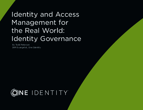 Identity and Access Management For The Real World: Identity Governance