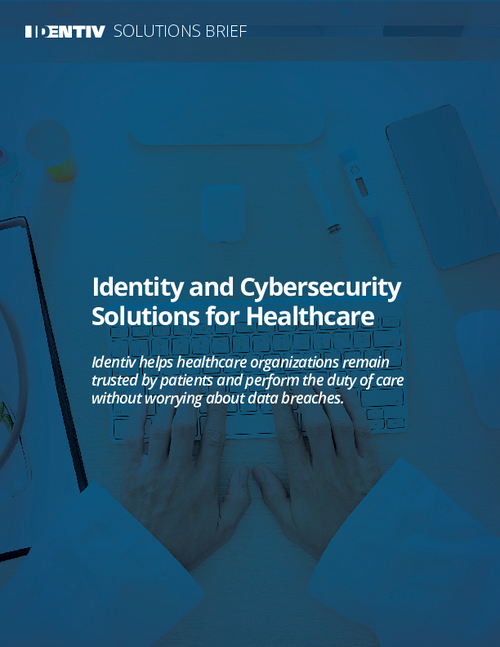 Identity and Cybersecurity Solutions for Healthcare