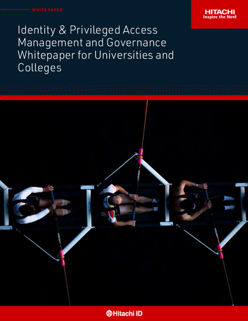 Identity & Privileged Access Management and Governance Whitepaper for Universities and Colleges